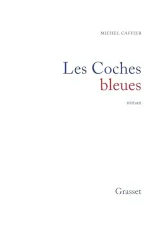 Les Coches bleues