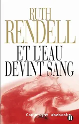 Et l'eau devint sang