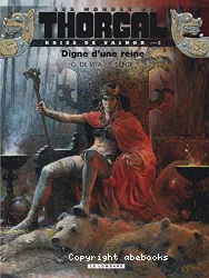 Kriss de Valnor. Tome 3, Digne d'une reine