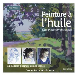 Peinture à l'huile : une initiation pas à pas