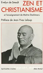 Zen et christianisme et l'enseignement de Maître Deshimaru