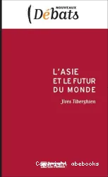 L'Asie et le futur du monde