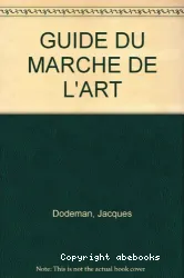 Guide du marché de l'art; Guide to the Art Market