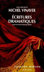 Ecritures dramatiques: Essais d'analyse de textes de théâtre