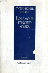 Un amour d'Ingrid Weber