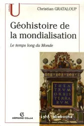 Géohistoire de la mondialisation