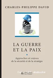 La guerre et la paix