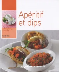 Apéritif et dips