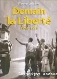 Demain la liberté: 1944-1945