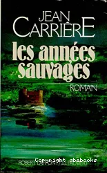 Les années sauvages