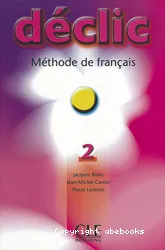 Declic. 2, [méthode de français]