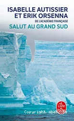 Salut au Grand Sud