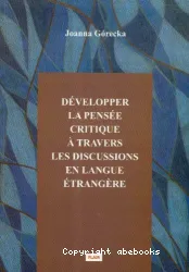 Développer la pensée critique à travers les discussions en langue étrangère