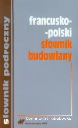 Francusko-polski slownik budowlany