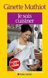 Je sais cuisiner : plus de 2000 recettes...