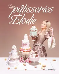 Les pâtisseries d'Élodie