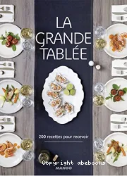 La grande tablée