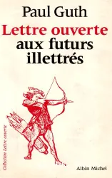 Lettre ouverte aux futurs illetrés