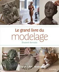 Le grand livre du modelage