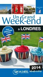 Un grand week-end à Londres