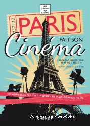 Paris fait son cinéma