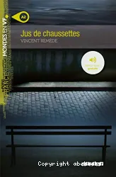 Jus de chaussettes : [e-book]