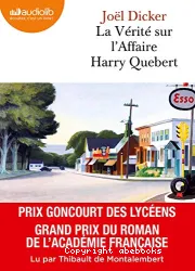 La vérité sur l'affaire Harry Quebert : [e-book]