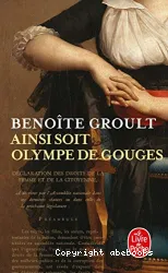 Ainsi soit Olympe de Gouges