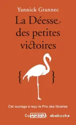 La déesse des petites victoires