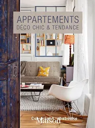 Appartements, déco chic & tendance