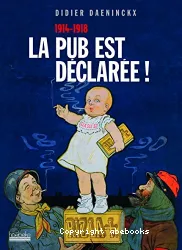 La pub est déclarée !