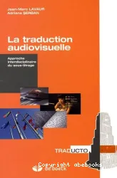 La traduction audiovisuelle