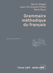 Grammaire méthodique du français