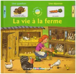 La vie à la ferme