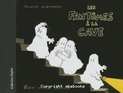 Les fantômes à la cave