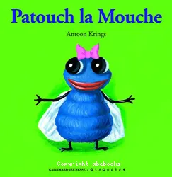 Patouch la mouche