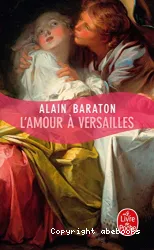 L' amour à Versailles