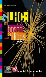 LHC : le boson de Higgs