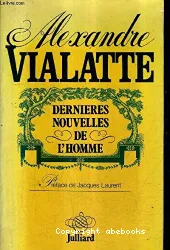 Dernières nouvelles de l'Homme