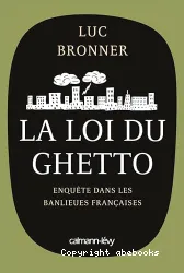 La loi du ghetto : [e-book]