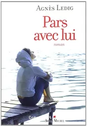 Pars avec lui : [e-book]