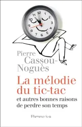 La mélodie du tic-tac