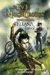 Ellana, l'envol : [e-book]