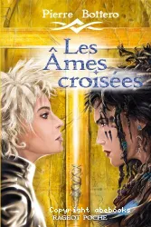Les âmes croisées : [e-book]