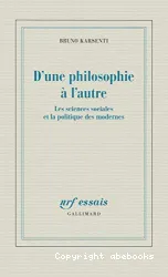 D'une philosophie à l'autre