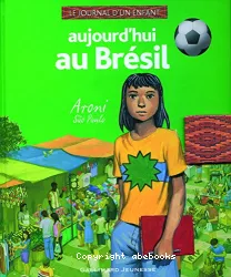 Aujourd'hui au Brésil