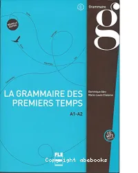 La grammaire des premiers temps