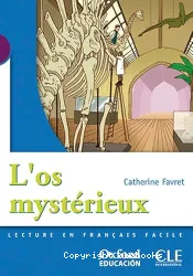 L'os mystérieux