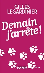 Demain j'arrête !