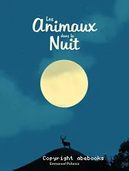 Les animaux dans la nuit